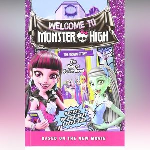 Monster High Welcome to Monster High The Deluxe Junior Novel by Finn,Book